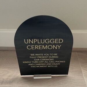 Unplugged Ceremony Acrylic sign
